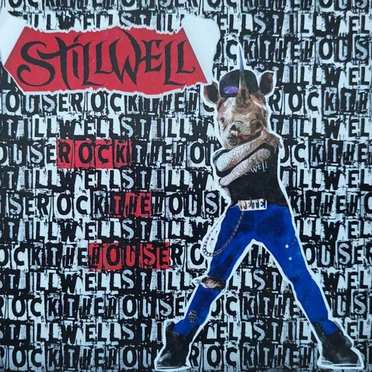 Rock the House by StillWell - album cover