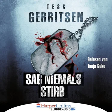 Sag niemals stirb by Tess Gerritsen - album cover