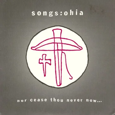 Nor Cease Thou Never Now
