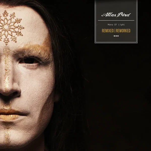 Mona of Light (remixed & reworked)