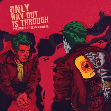 Only Way Out Is Through