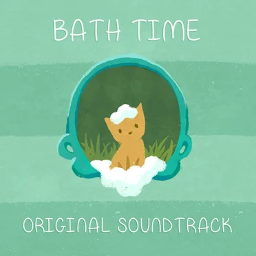 Bath Time Original Soundtrack