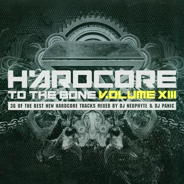 Hardcore to the Bone, Volume XIII by Various Artists - album cover