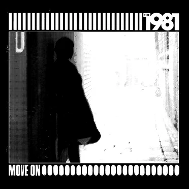 Move On by The 1981 - album cover