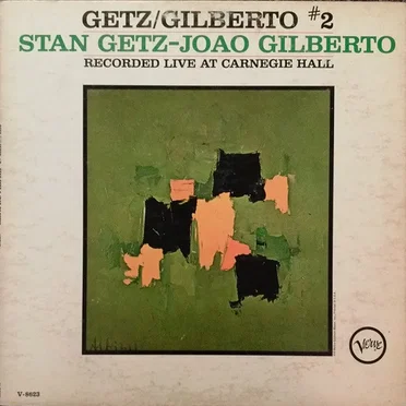 Getz/Gilberto #2
