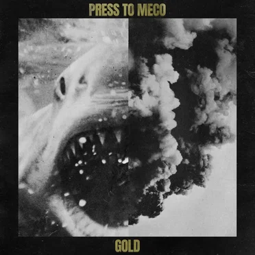 Gold by Press to MECO - album cover