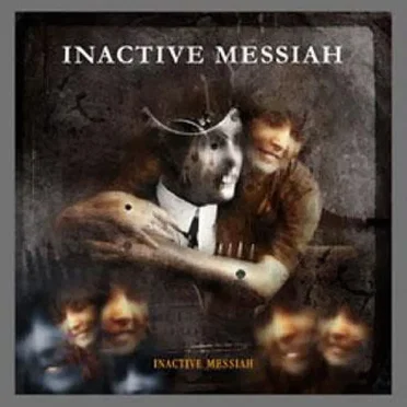 Inactive Messiah by Inactive Messiah - album cover