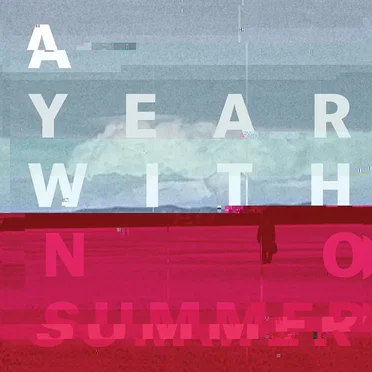A Year With No Summer by Obsidian Kingdom - album cover