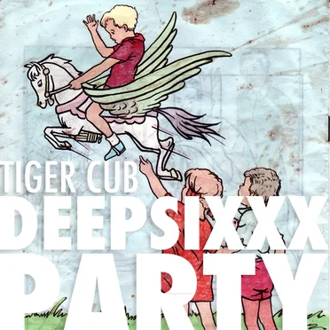 Deepsixxx Party by Tiger Cub - album cover