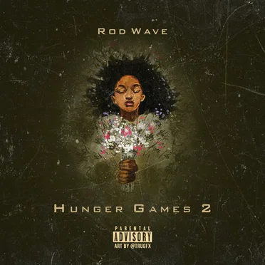 Hunger Games 2 by Rod Wave - album cover