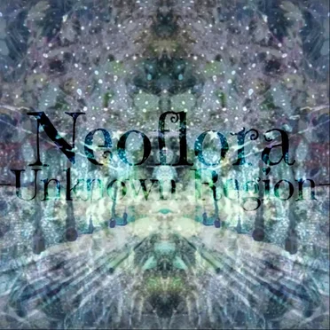 Unknown Region by Neoflora - album cover