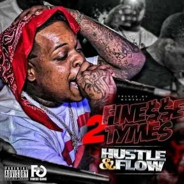 Hustle & Flow by Finesse2tymes - album cover