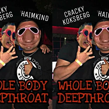 Whole Body Deepthroat