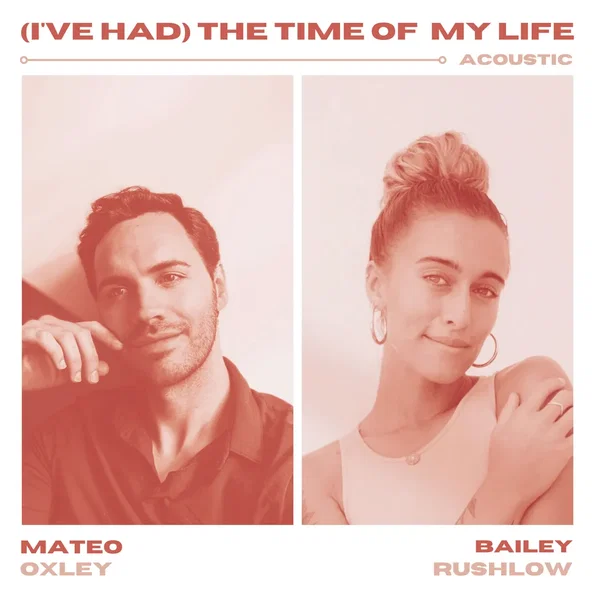(I've Had) The Time of My Life (acoustic)