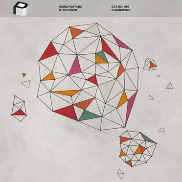 If You Want by Mord Fustang - album cover