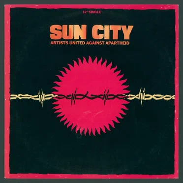 Sun City by Artists United Against Apartheid - album cover