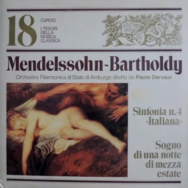 Sinfonia No. 4 Op. 90 "Italiana" / Sogno Di Una Notte Di Mezza Estate