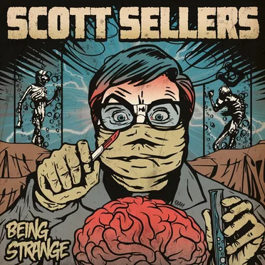 Being Strange by Scott Sellers - album cover