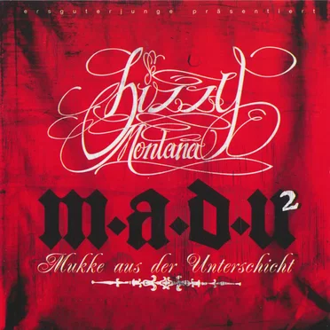 M.A.D.U. 2 (Mukke aus der Unterschicht)