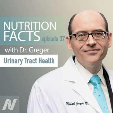 Nutrition Facts with Dr. Greger #37, “To Pee or not to Pee” by Michael Greger - album cover