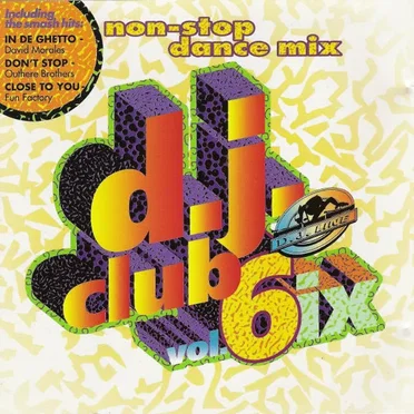 DJ Club Mix, Volume 6 by Various Artists - album cover