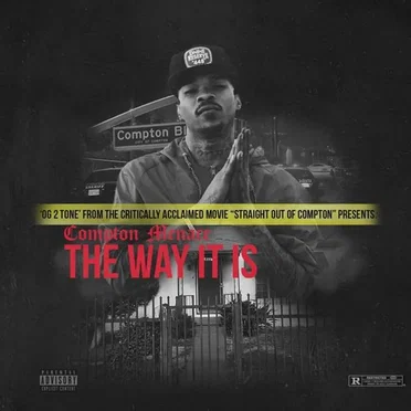 The Way It Is by Compton Menace - album cover