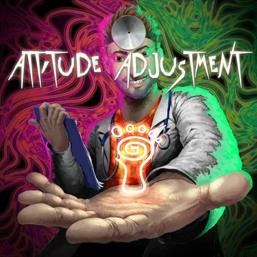 Attitude Adjustment by Various Artists - album cover