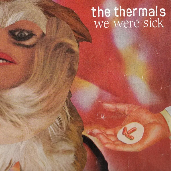 We Were Sick