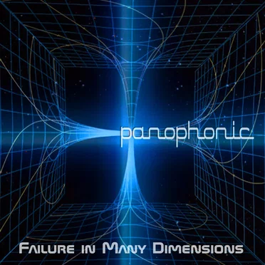 Failure In Many Dimensions by Panophonic - album cover