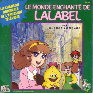 Le monde enchanté de Lalabel