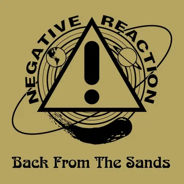 Back From the Sands by Negative Reaction - album cover