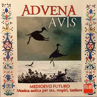 Medioevo futuro: Musica antica per sax, respiri, tastiere
