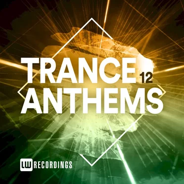 Trance Anthems, Vol. 12 by Various Artists - album cover