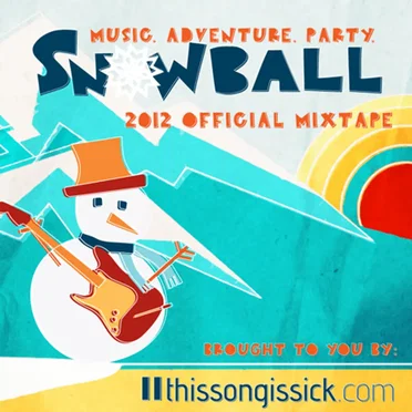 SnowBall 2012 Official Mixtape by Various Artists - album cover