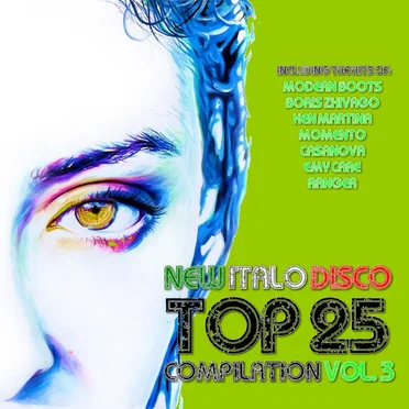 New Italo Disco Top 25 Compilation, Vol. 3 by Various Artists - album cover