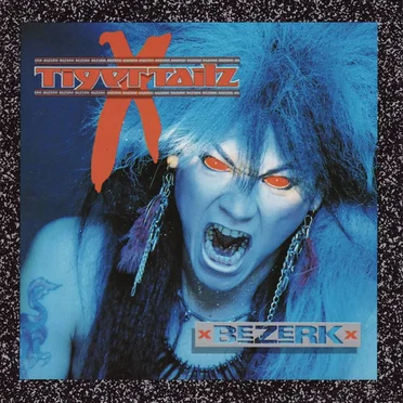 Bezerk by Tigertailz - album cover