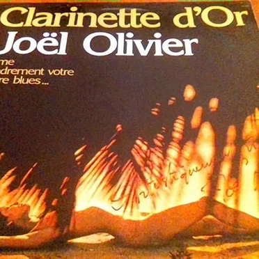 Clarinette d'or by Joël Olivier - album cover