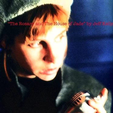 The Rosary and the House of Jade