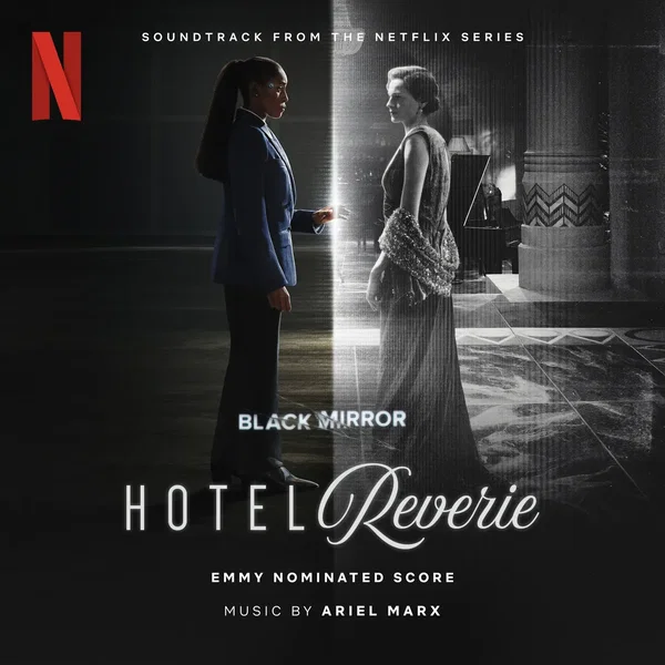 Hotel Reverie: Soundtrack from the Netflix Series 'Black Mirror'
