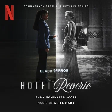 Hotel Reverie: Soundtrack from the Netflix Series 'Black Mirror'