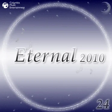 Eternal 2010 24 (オルゴールミュージック)