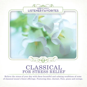 Classical Stress Relief by Various Artists - album cover