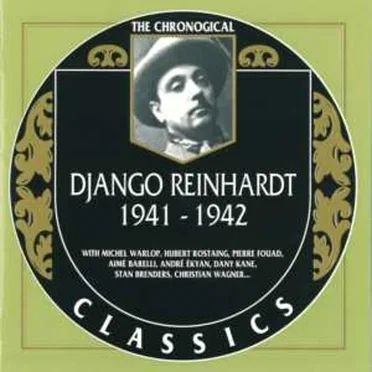 The Chronological Classics: Django Reinhardt 1941–1942