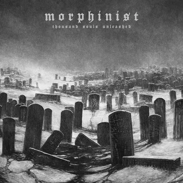 Thousand Souls Unleashed by Morphinist - album cover