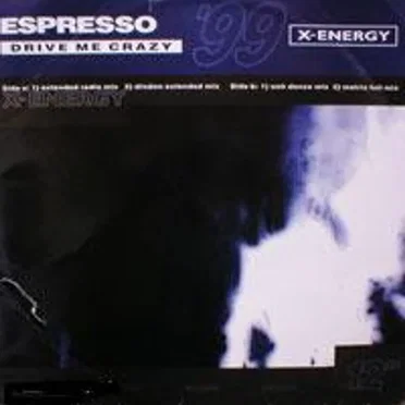 Drive Me Crazy by Espresso - album cover