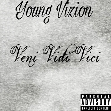 Veni. Vidi. Vici.