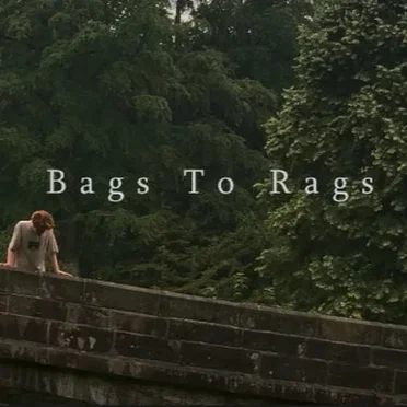 Bags To Rags