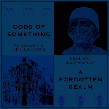 A Forgotten Realm by Gods Of Something - album cover