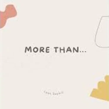 More Than…