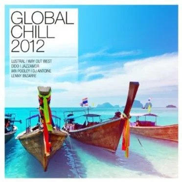 Global Chill 2012 by Various Artists - album cover